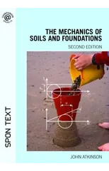 The Mechanics of Soils and Foundations