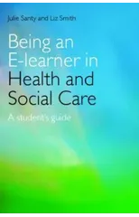Being an E-learner in Health and Social Care