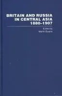 Britain and Russia in Central Asia 1880–1907