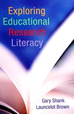 Exploring Educational Research Literacy [With CDROM]