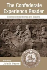 The Confederate Experience Reader
