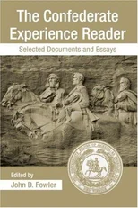 The Confederate Experience Reader