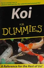 Koi For Dummies