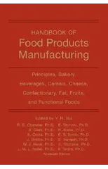 Handbook of Food Products Manufacturing, Volume 1