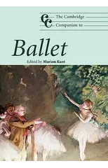 The Cambridge Companion to Ballet