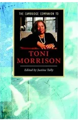 The Cambridge Companion to Toni Morrison