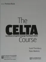 The CELTA Course Trainee Book