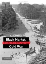 Black Market, Cold War
