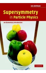 Supersymmetry in Particle Physics