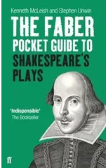 The Faber Pocket Guide to Shakespeare's Plays