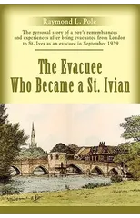 The Evacuee Who Became a St. Ivian