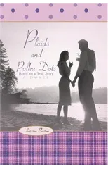 Plaids and Polka Dots