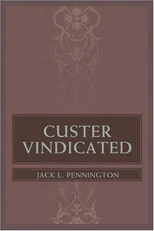 Custer Vindicated