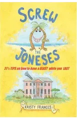 Screw the Joneses