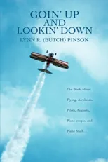 Goin' Up and Lookin' Down