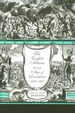 The English Atlantic in an Age of Revolution, 1640–1661