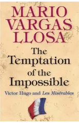 The Temptation of the Impossible