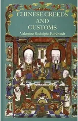 Chinese Creeds And Customs