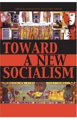 Toward a New Socialism