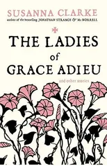 The Ladies of Grace Adieu
