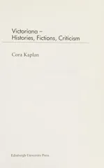 Victoriana - Histories, Fictions, Criticism