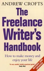 The Freelance Writer's Handbook (Revised, Updated)