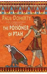 The Poisoner of Ptah (Amerotke Mysteries, Book 6)