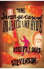 The Strange Case of Dr Jekyll and Mr Hyde