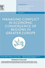 Managing Conflict in Economic Convergence of Regions in Greater Europe