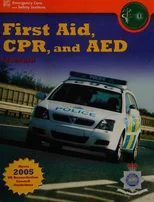United Kingdom Edition - First Aid, CPR, And AED Standard, ACPO Edition