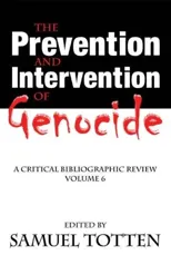 The Prevention and Intervention of Genocide