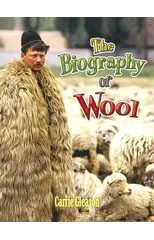 The Biography of Wool