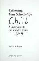 Fathering Your School-Age Child