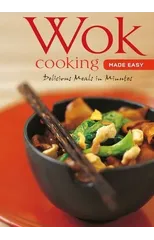 Wok Cooking Made Easy