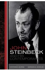 John Steinbeck and His Contemporaries