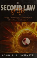 The Second Law of Life