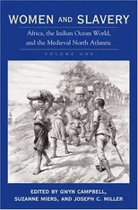 Women and Slavery, Volume One