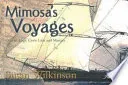 Mimosa's Voyages - Official Logs, Crew Lists and Masters