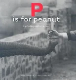 P is for Peanut – A Photographic ABC