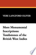 More Monumental Inscriptions