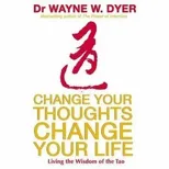 Change Your Thoughts, Change Your Life