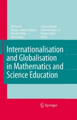 Internationalisation and Globalisation in Mathematics and Science Education (2007)