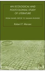 An Ecological and Postcolonial Study of Literature
