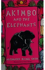 Akimbo and the Elephants