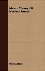 Meson Theory Of Nuclear Forces