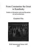 From Constantine the Great to Kandinsky