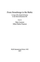 From Stonehenge to the Baltic