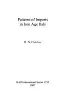 Patterns of Imports in Iron Age Italy
