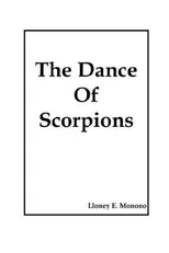 The Dance Of Scorpions