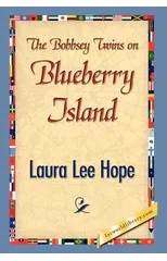 The Bobbsey Twins on Blueberry Island